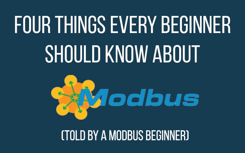 Four things every beginner should know about Modbus
