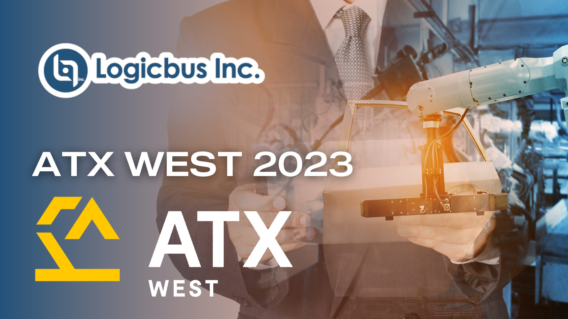 LOGICBUS AT ATX WEST 2023