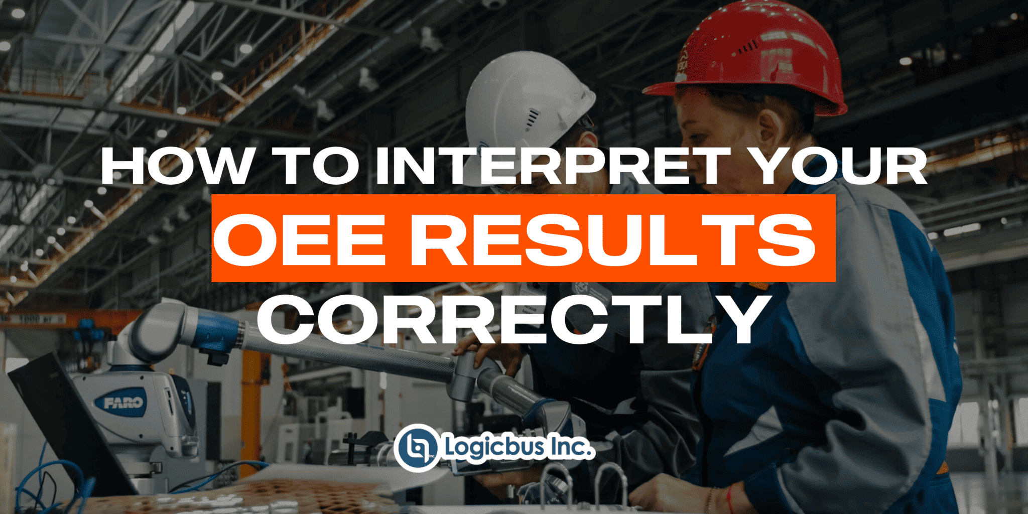 how-to-interpret-your-oee-results-correctly-logicbus-technical