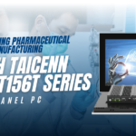 Transforming Pharmaceutical Manufacturing with TAICENN TPC-DCT156T series Panel PC