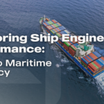 Monitoring Ship Engine Performance: A Key to Maritime Efficiency