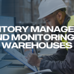 Inventory Management and Monitoring in Warehouses: Enhancing Efficiency in the Food and Beverage Industry